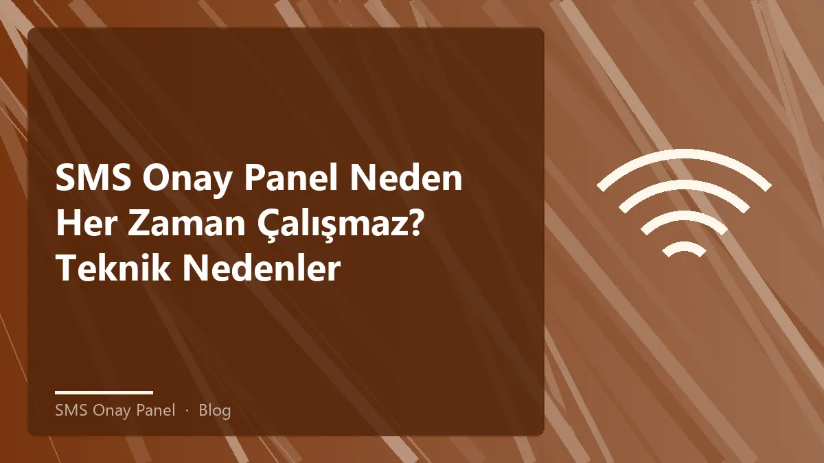 SMS onay panel ile ilgili teknik sorunları açıklayan bir grafik.